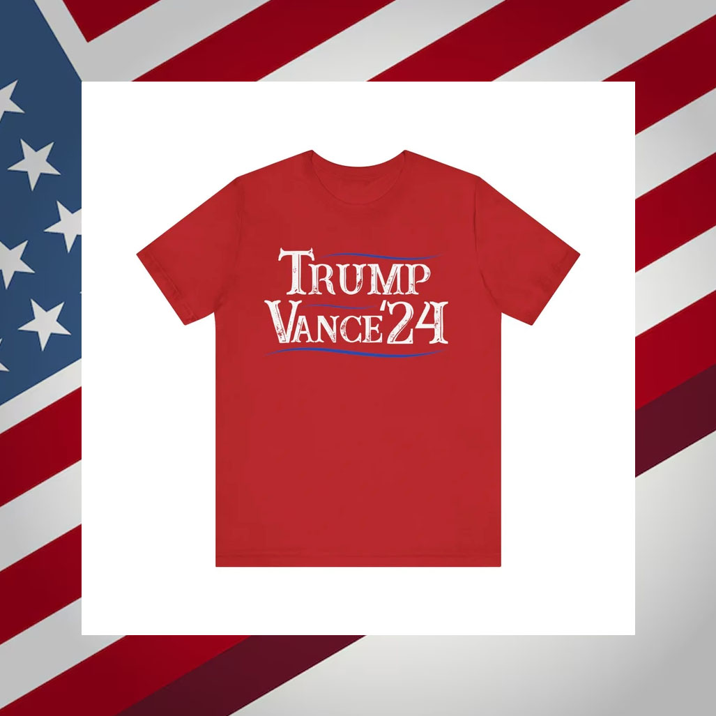 TRUMP VANCE '24 Shirt, Trump 2024 Shirt, Make America Great Again Shirt, MAGA Shirt
