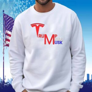 Tesla Trump MAGA & Elon Musk Shirt