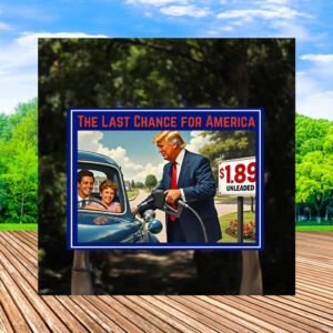 The Last Chance For America Yard Sign, Make America Great Again Yard Sign, Trump Yard Sign