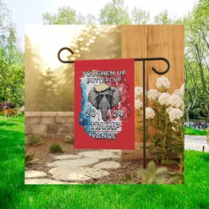 Toughen Up Buttercup 2024 Trump Vance Flag