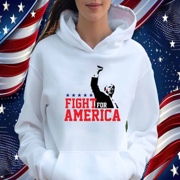 Trump Fight For America Shirt