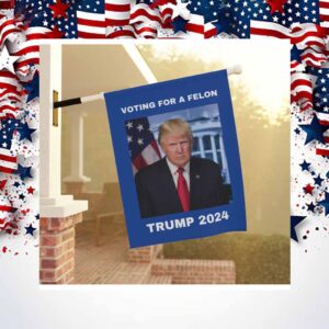 Trump Flag Voting for a Felon Election Humor