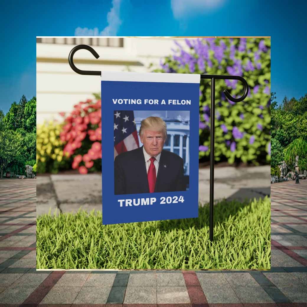 Trump Flag Voting for a Felon Election Humor, Trump Supporter Merchandise, Garden & House Banner