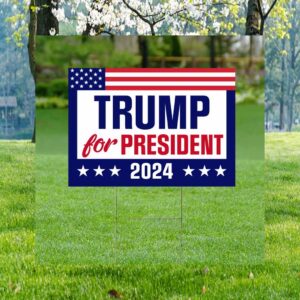 Trump For President 2024 Lawn Yard Sign