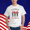 Trump I'll Be Home for Christmas - Election Trump Christmas T-Shirt