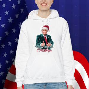Trump I'll Be Home for Christmas Tee Shirt