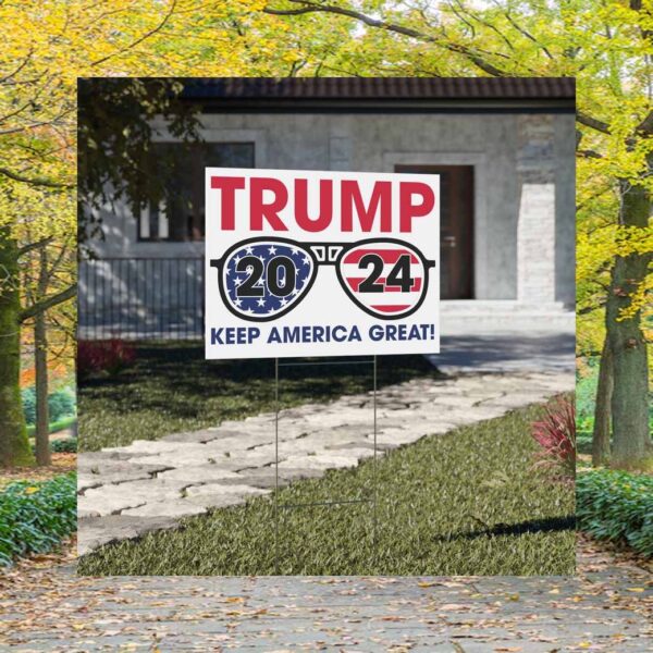 Trump Keep America Great Yard Sign