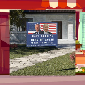 Trump Kennedy Yard Sign, Make America Healthy Again, RFK Jr Yard Sign, Election Sign, Trump Vance, USA Trump 2024 Gift, Kennedy 2024 Sign