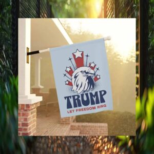 Trump Let Freedom Ring Flag