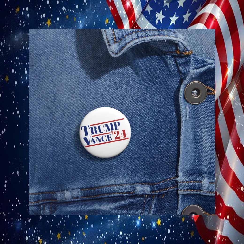 Trump Vance 2024 Button