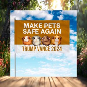 Trump Vance 2024 Make Pets Safe Again Flag