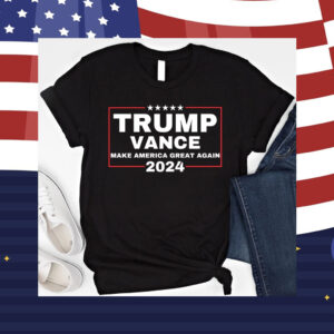 Trump Vance 2024 Tee Shirt Make America Great Again Shirt