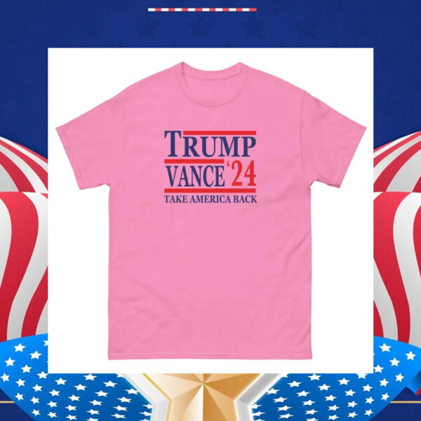 Trump Vance '24 Take America Back Unisex T-Shirt