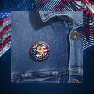 Trump Vance Fight Make America Great Again Button
