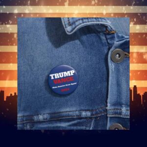 Trump Vance Make America Great Again 2024 Button