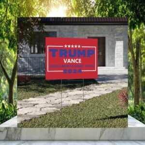Trump Vance Make America Great Again 2024 For The People Red Yard Sign