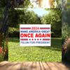 Trump Vance Make America Great Once Again, Vote Felon For President Yard Sign