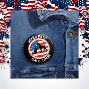 Trump Vance Make Pets Safe Again Button
