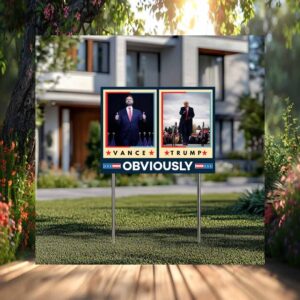 Trump Vance Obviously Yard Sign