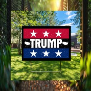 Trump Yard Sign