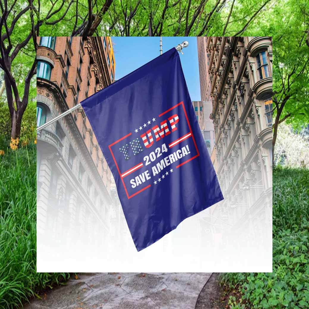 Trump for president 45 47 Trump 2024 flags Trump take America back President Trump flag