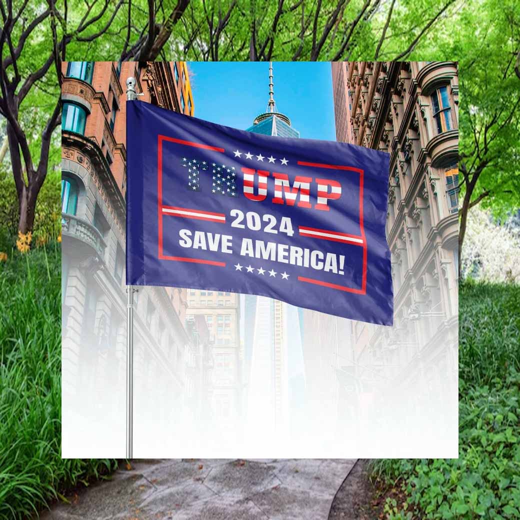 Trump for president 45 47 Trump 2024 flags Trump take America back President Trump flag