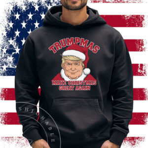 Trumpmas Make Christmas Great Again Shirt