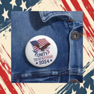 Unity Trump Kennedy 2024 Button
