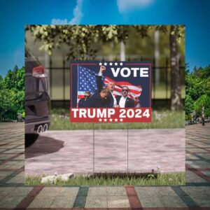 Vote Trump 2024 Yard Sign