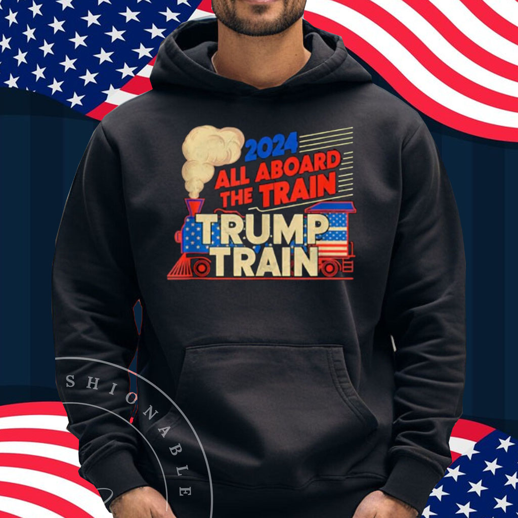 2024 All Aboard The Trump Train American Flag Shirt
