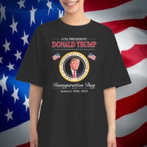 47th President Donald J Trump Seal Of The President Of The United States Inauguration Day January 20th, 2025 T-Shirt