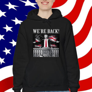 Adam Calhoun Donald Trump We're Back T-Shirt
