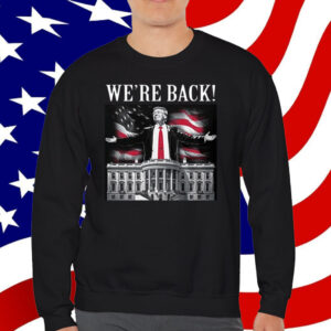 Adam Calhoun Donald Trump We're Back T-Shirt