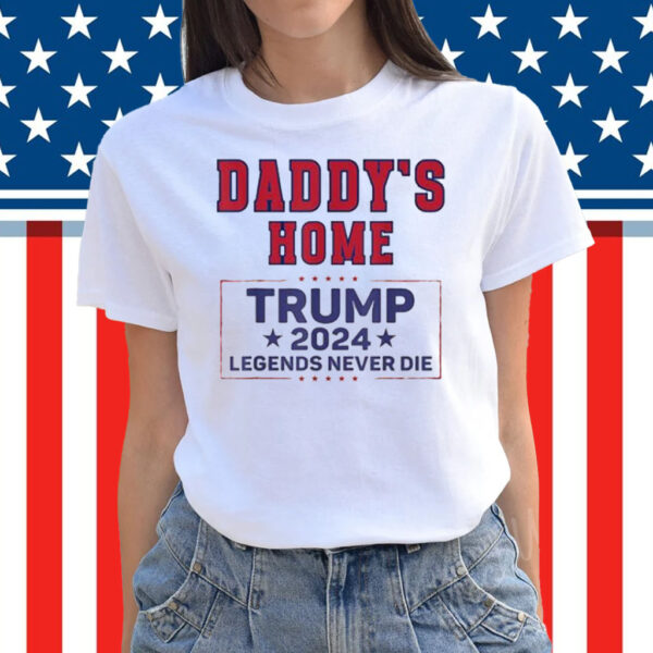 Cheers To Another Round Of Winning Trump 2024 Daddys Home T-Shirt