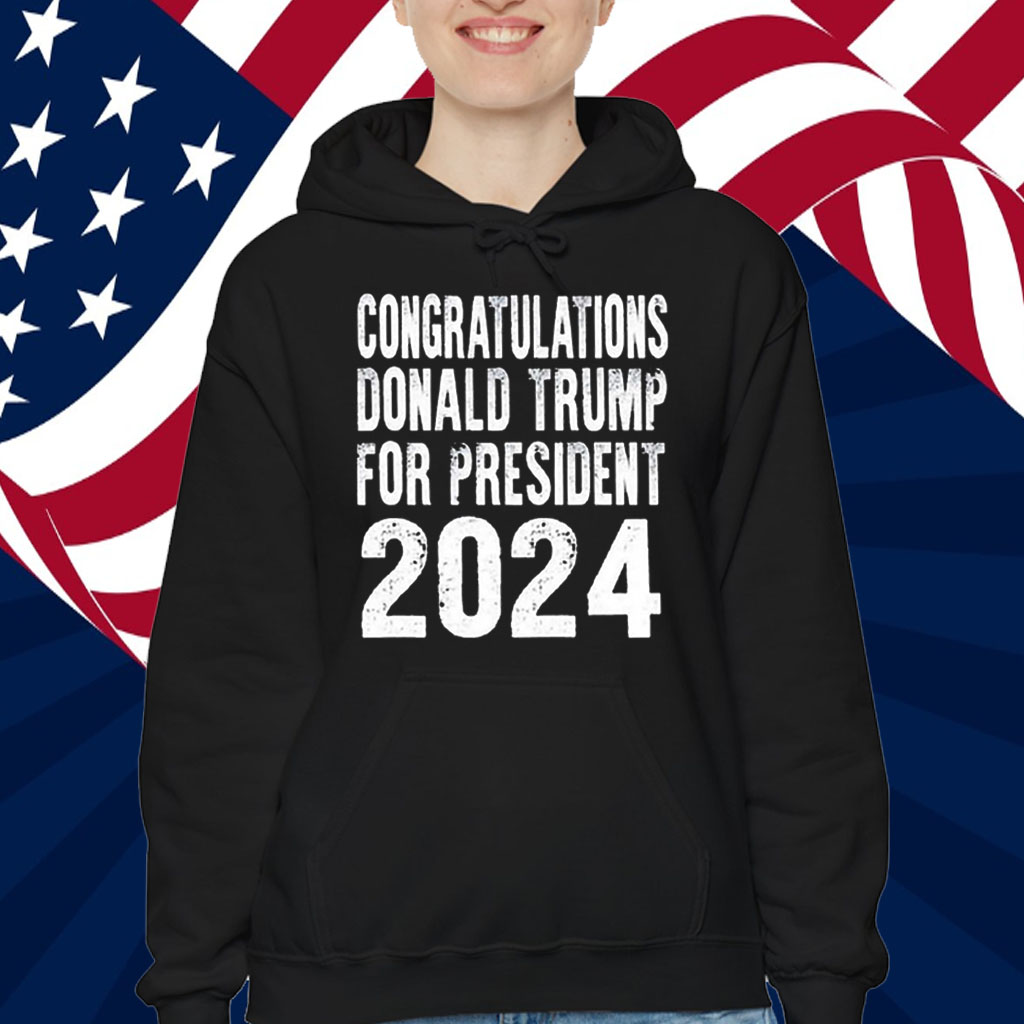 Congratulations Donald Trump For President 2024 T-Shirt