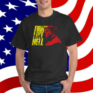 Crowder Trump Fight Like Hell T-Shirt