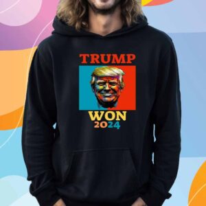 Donald Trump President Won 2024 T-Shirt