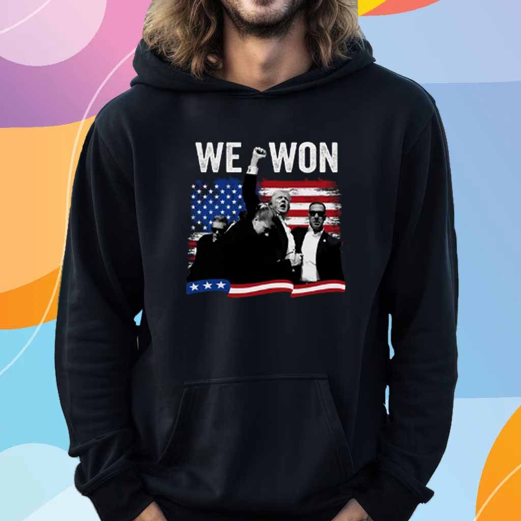 Donald Trump We Won 2024 T-Shirt