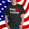 Gen-X For Trump T-Shirt