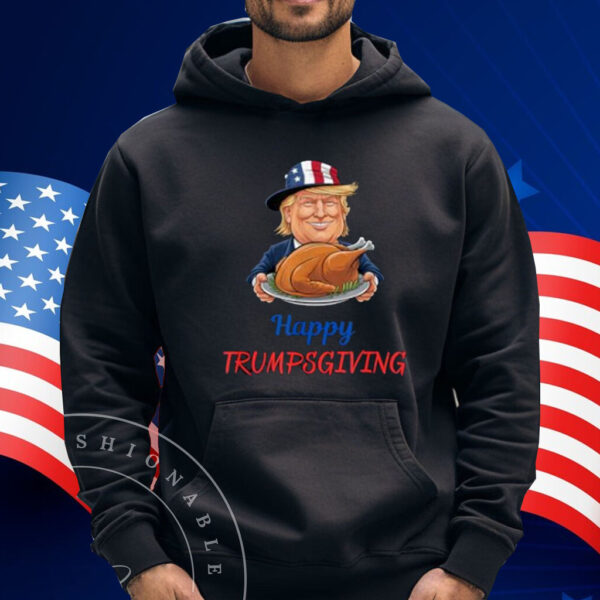 Happy Thanksgiving Trumpsgiving Humor present Idea T-Shirt