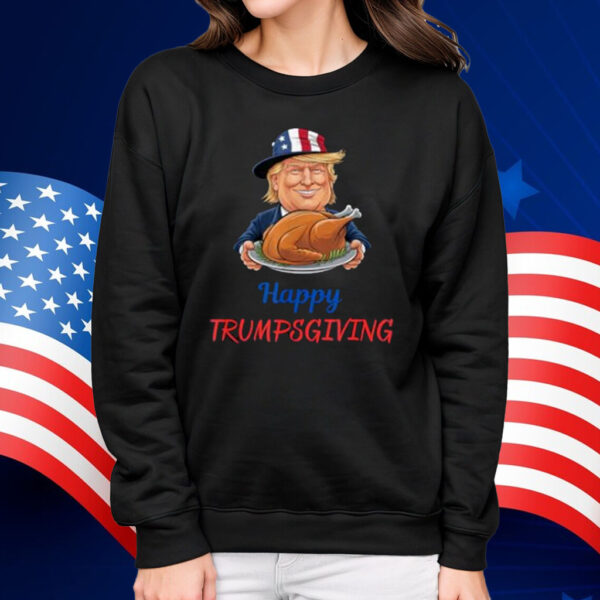 Happy Thanksgiving Trumpsgiving Humor present Idea T-Shirt