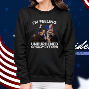 I'm Feeling Unburdened By What Has Been Trump Won 2024 T-Shirt