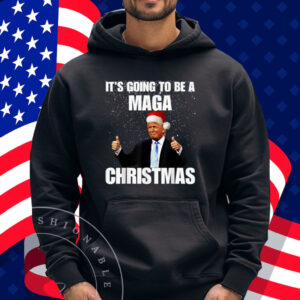 It's Going To Be A MAGA Christmas President Trump Top T-Shirt