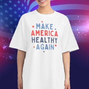 Make America Healthy Again 2024 Sweatshirt
