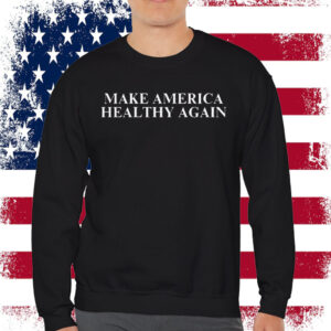 Make America Healthy Again MAHA T-Shirt