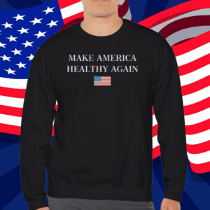 Make America Healthy Again T-Shirt