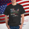 Make America Healthy Again Trump 2024 T-Shirt