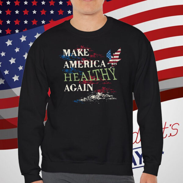 Make America Healthy Again Trump 2024 T-Shirt