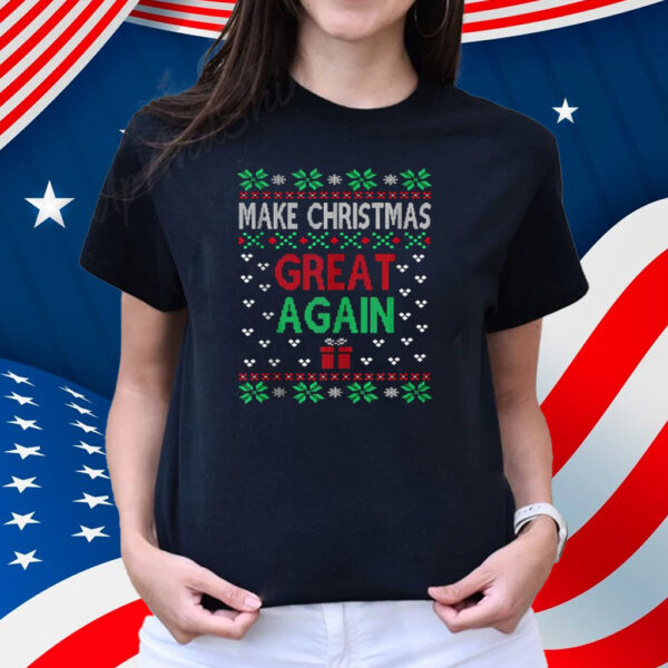 Make Christmas Great Again Funny Pro-Trump Ugly Holiday Shirt