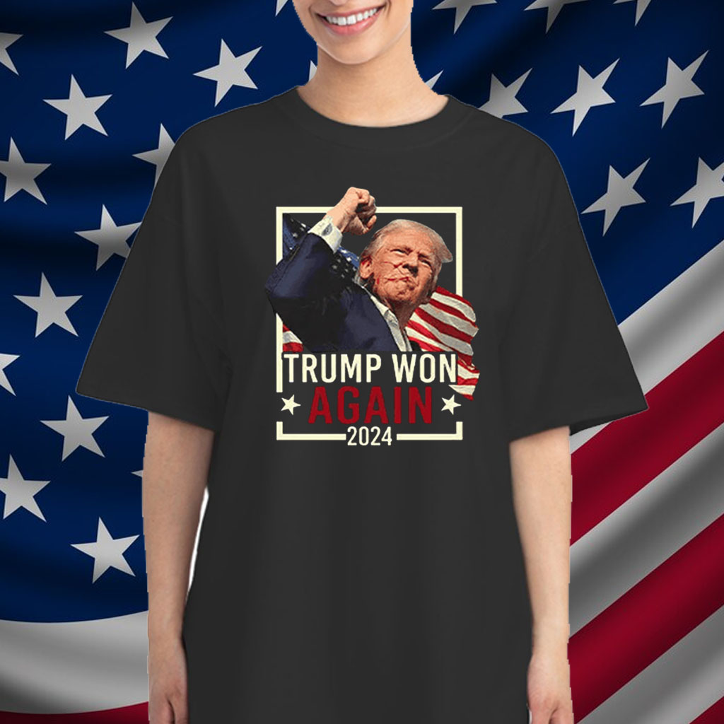 Official Trump Won Again 2024 T-Shirt